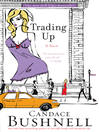 Cover image for Trading Up